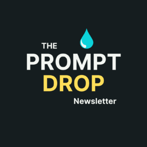 💧 The Prompt Drop — Stay Sharp in the Age of AI